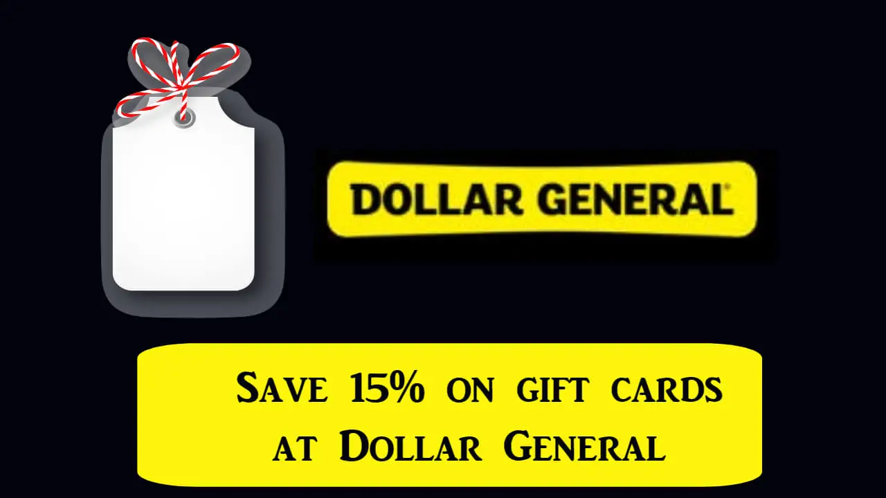 Red gift cards with 15% off sticker underneath Dollar General logo